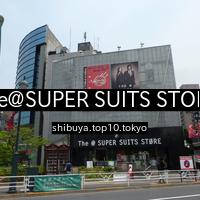 The@ SUPER SUITS STORE 渋谷店